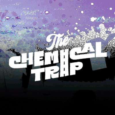 The Chemical Trip